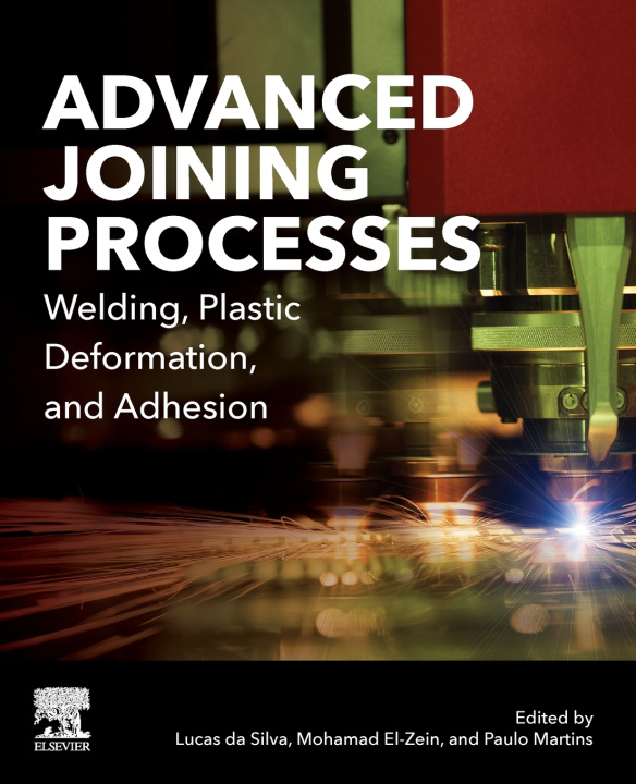 Knjiga Advanced Joining Processes Lucas F. M. Da Silva