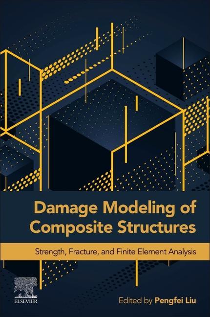 Kniha Damage Modeling of Composite Structures 