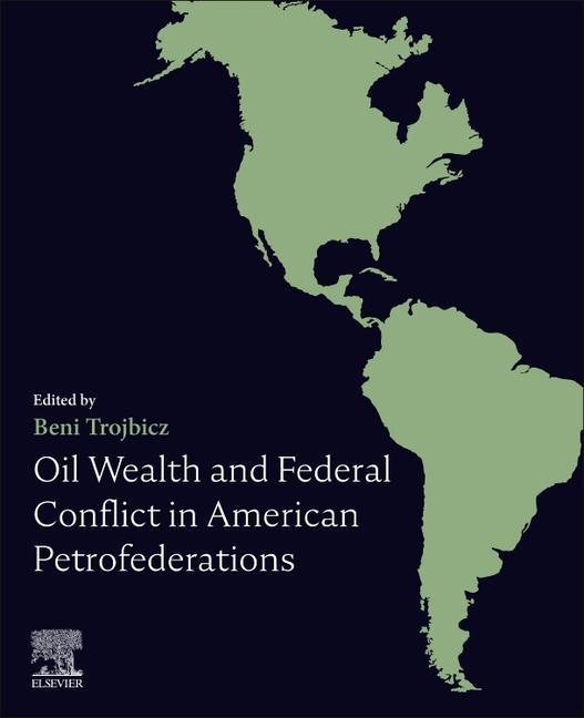 Carte Oil Wealth and Federal Conflict in American Petrofederations 