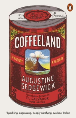 Knjiga Coffeeland Augustine Sedgewick