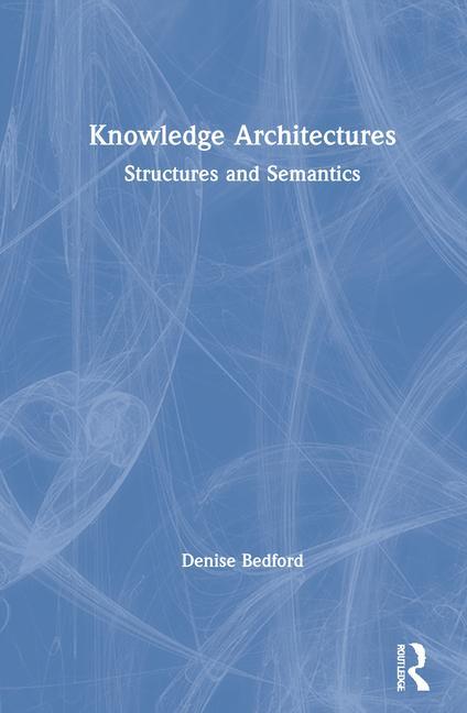 Carte Knowledge Architectures Bedford
