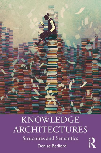 Книга Knowledge Architectures Bedford