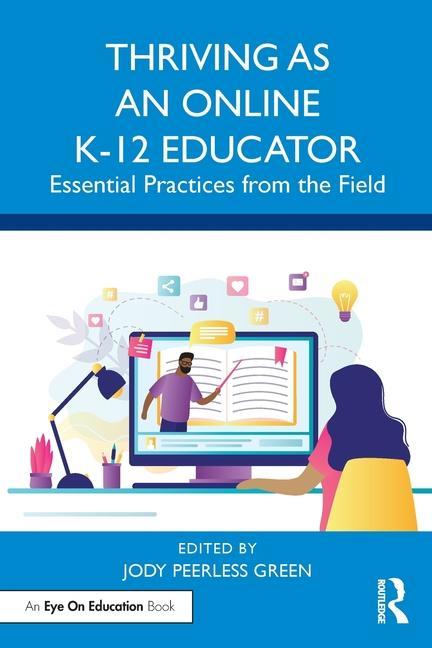 Kniha Thriving as an Online K-12 Educator 