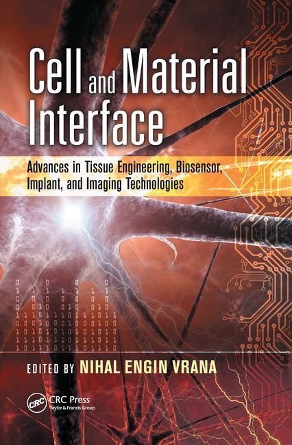 Knjiga Cell and Material Interface Nihal Engin Vrana