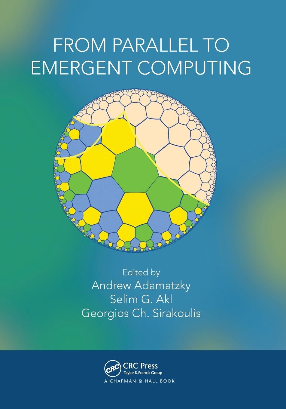 Knjiga From Parallel to Emergent Computing Andrew Adamatzky