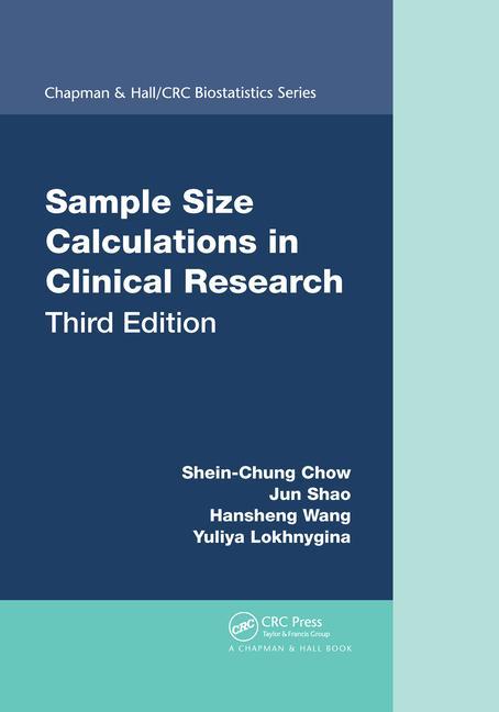 Carte Sample Size Calculations in Clinical Research Shein-Chung Chow