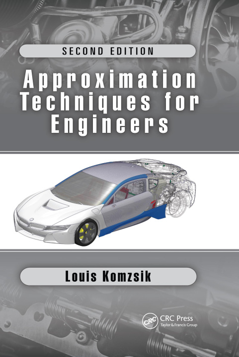 Knjiga Approximation Techniques for Engineers Louis Komzsik