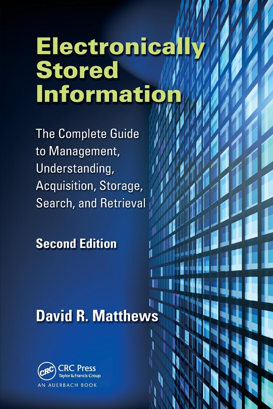 Book Electronically Stored Information David R. Matthews