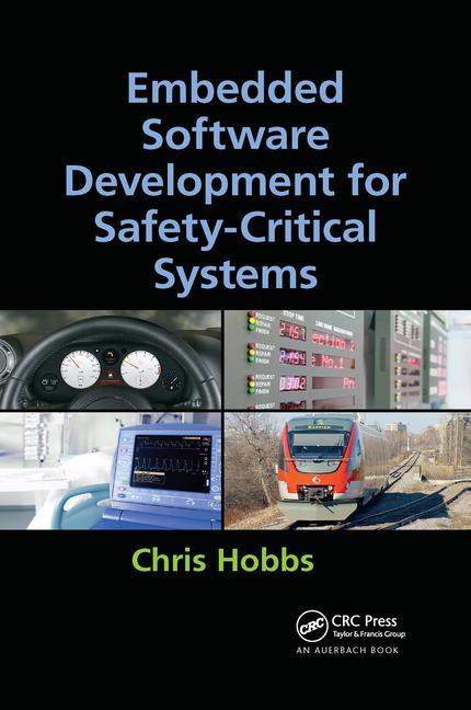 Carte Embedded Software Development for Safety-Critical Systems Chris Hobbs