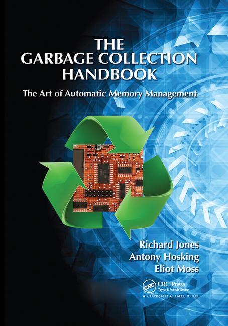 Carte Garbage Collection Handbook Richard Jones