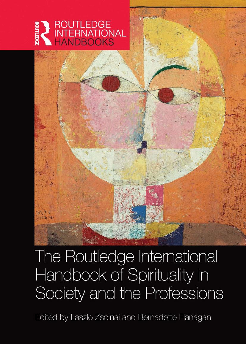 Könyv Routledge International Handbook of Spirituality in Society and the Professions 