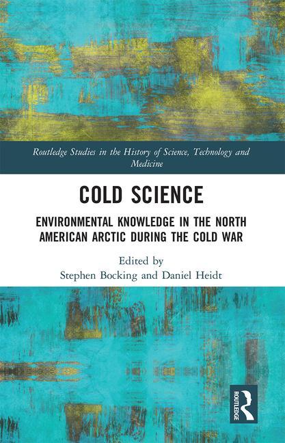 Knjiga Cold Science Stephen Bocking