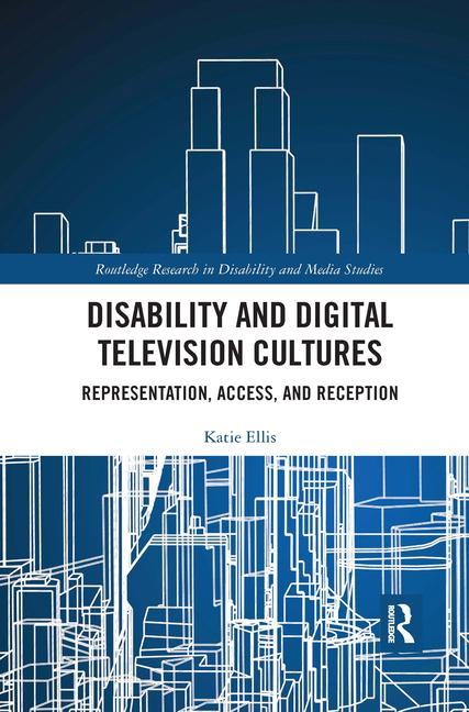 Buch Disability and Digital Television Cultures Ellis