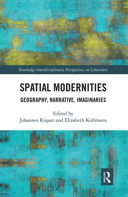 Carte Spatial Modernities Elizabeth Kollmann
