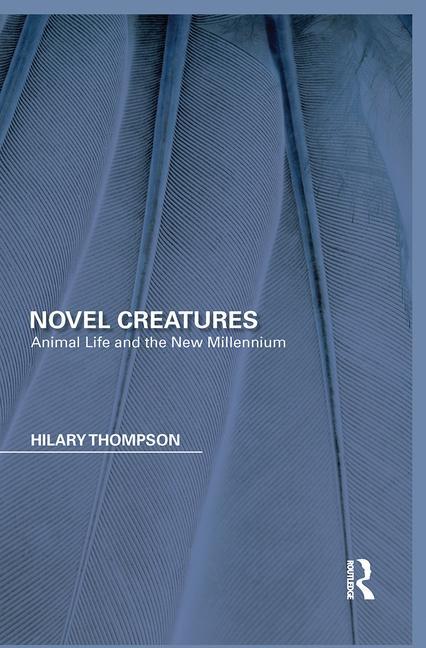 Buch Novel Creatures Hilary Thompson