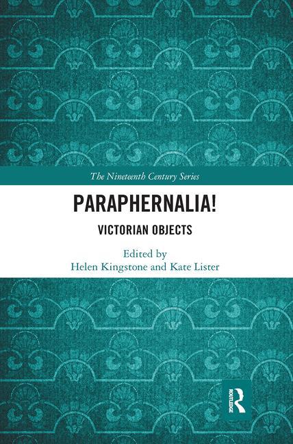 Book Paraphernalia! Victorian Objects Helen Kingstone