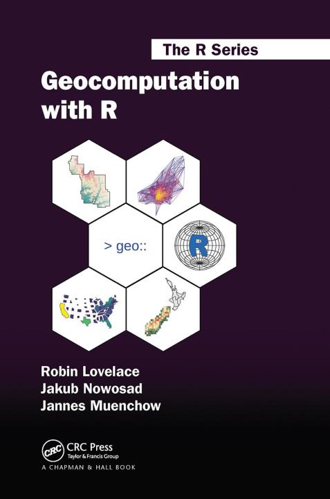 Könyv Geocomputation with R Lovelace
