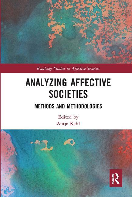 Knjiga Analyzing Affective Societies Antje Kahl