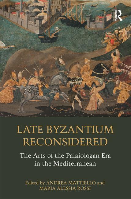 Βιβλίο Late Byzantium Reconsidered 