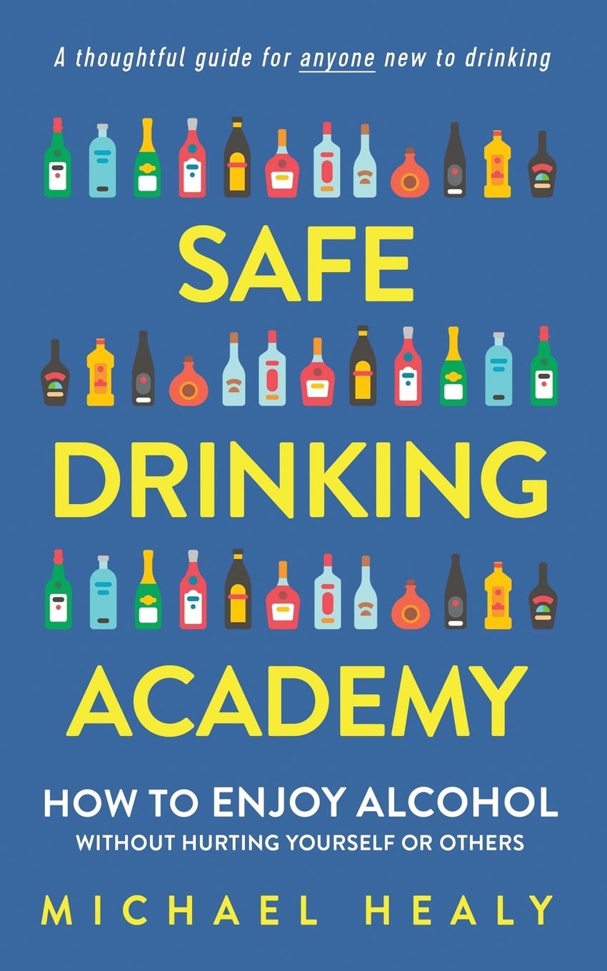 Kniha Safe Drinking Academy Michael Healy