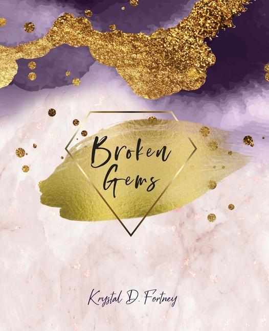 Book Broken Gems Krystal D. Fortney