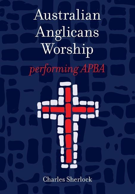 Книга Australian Anglicans Worship 
