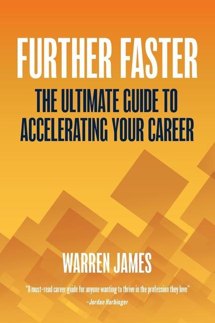 Knjiga Further Faster Warren James
