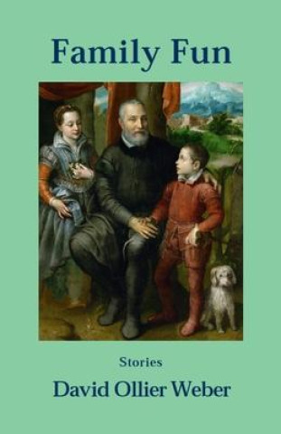 Carte Family Fun: Stories David Ollier Weber