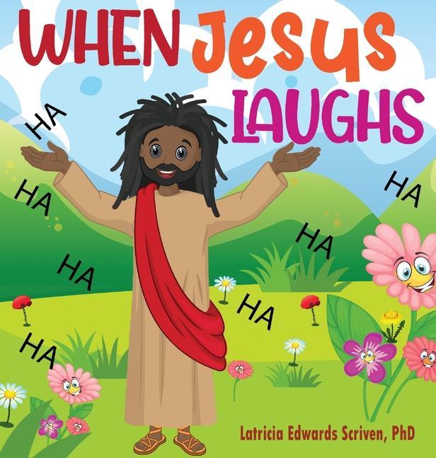 Knjiga When Jesus Laughs Latricia Edwards Scriven