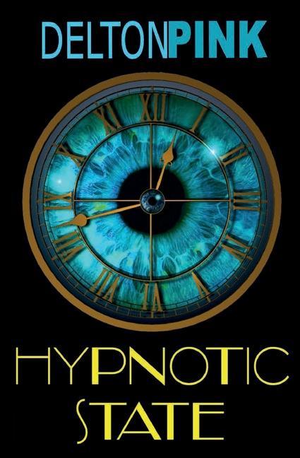 Knjiga Hypnotic State Delton A. Pink