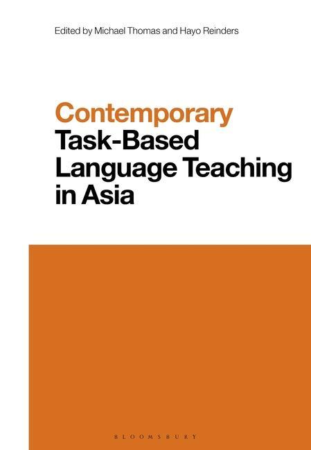 Carte Contemporary Task-Based Language Teaching in Asia Li Wei