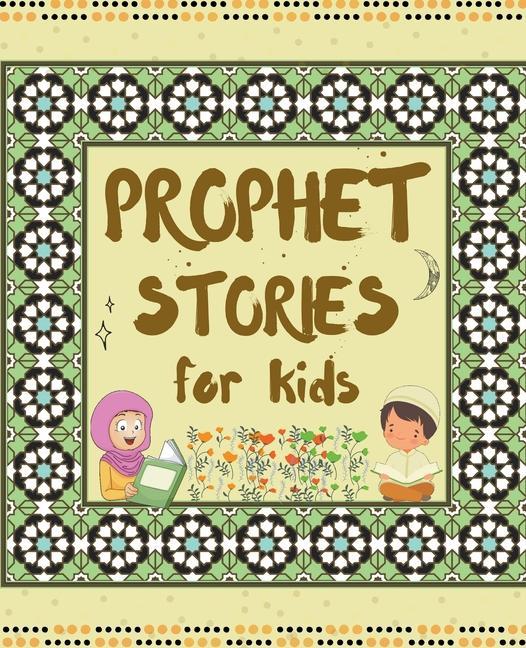 Könyv Prophet Stories for Kids 