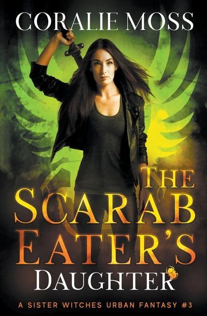 Knjiga Scarab Eater's Daughter Coralie Moss