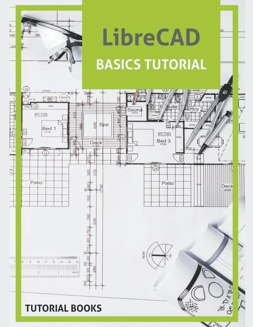 Kniha LibreCAD Basics Tutorial 