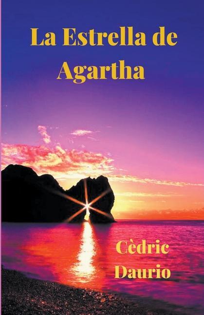 Knjiga Estrella de Agartha- Comunidad Bluthund 2 C?dric Daurio