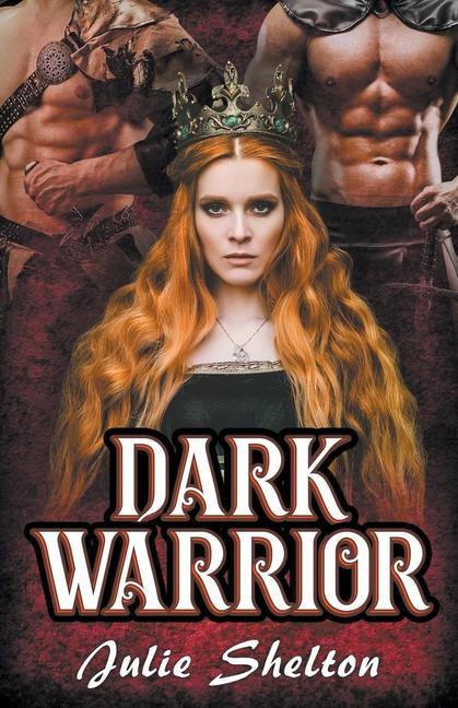 Knjiga Dark Warrior Julie Shelton