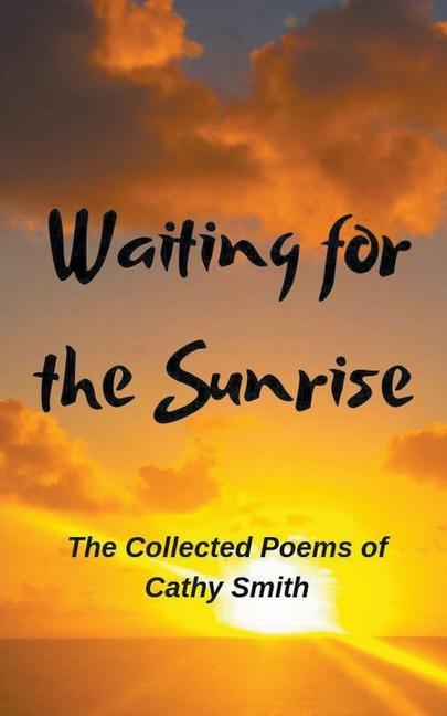Knjiga Waiting for the Sunrise Cathy Smith