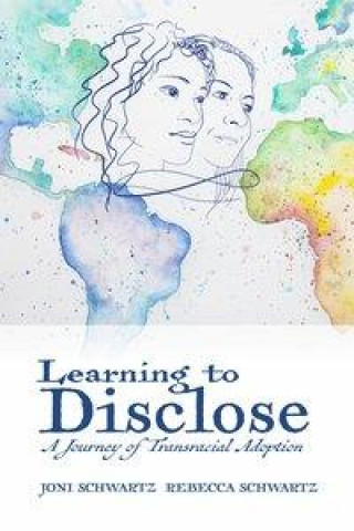 Boek Learning to Disclose Joni Schwartz