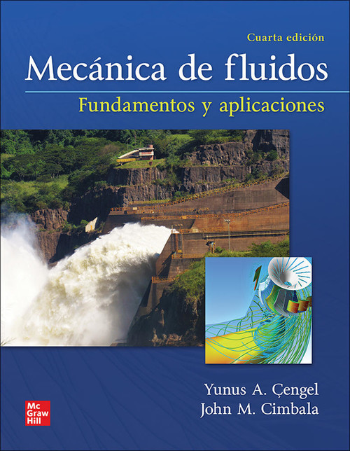 Книга MECANICA FLUIDOS FUND Y APLIC CON CONNECT 12 MESES YUNUS A. CENGEL