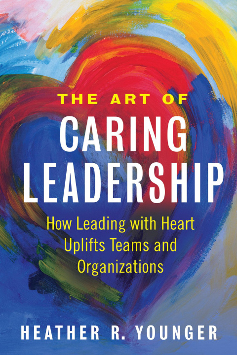 Knjiga Art of Caring Leadership 