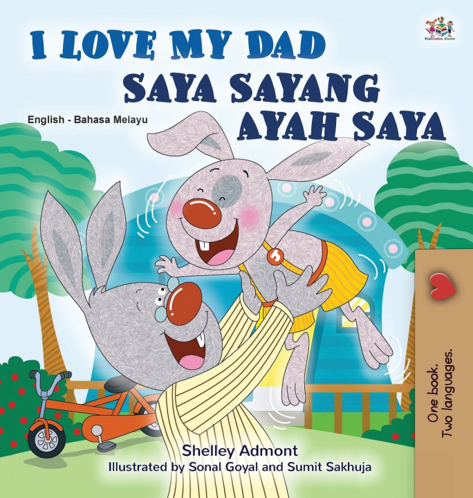 Book I Love My Dad (English Malay Bilingual Book for Kids) Kidkiddos Books