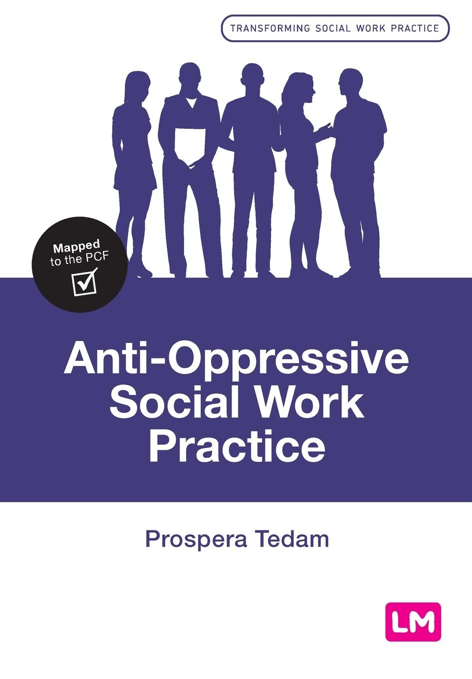 Kniha Anti-Oppressive Social Work Practice Prospera Tedam