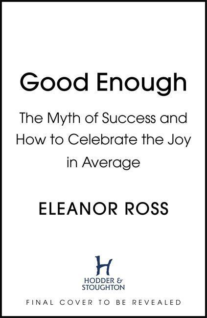 Knjiga Good Enough Eleanor Ross