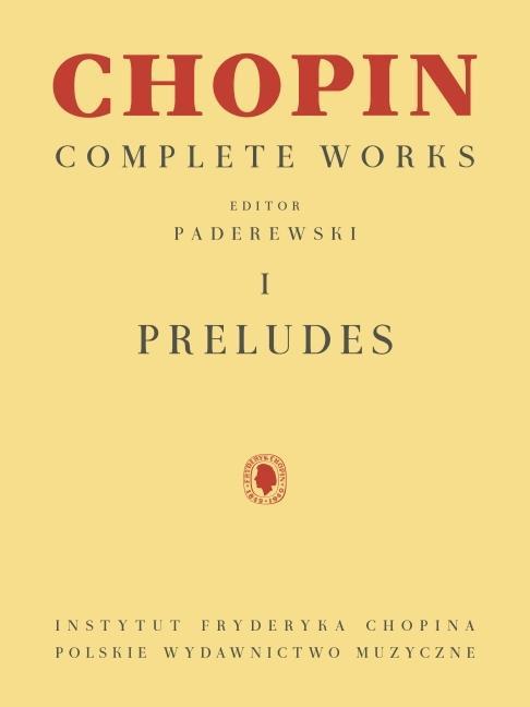 Carte Preludes: Chopin Complete Works Vol. I Ignacy Jan Paderewski