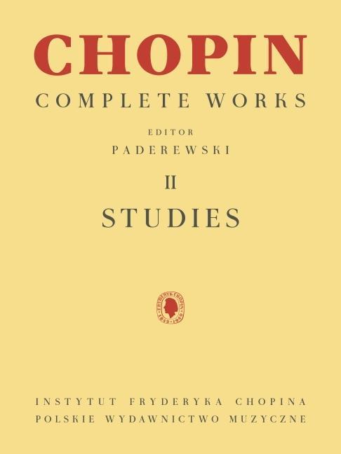 Könyv Studies: Chopin Complete Works Vol. II Ignacy Jan Paderewski