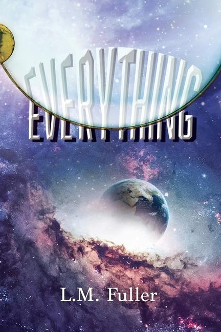 Knjiga Everything L. M. Fuller