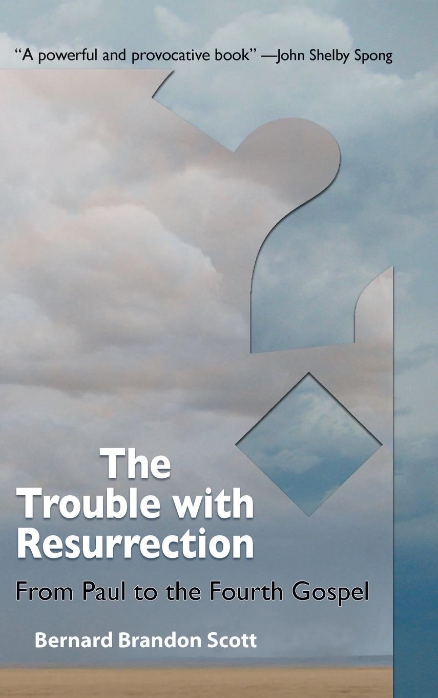 Buch Trouble with Resurrection Bernard Brandon Scott