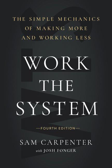 Книга Work the System (Fourth Edition) 