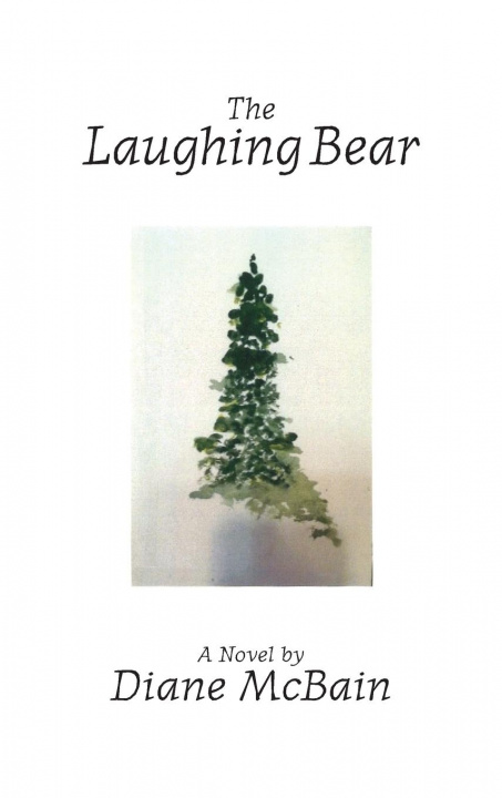 Knjiga Laughing Bear (hardback) Diane McBain