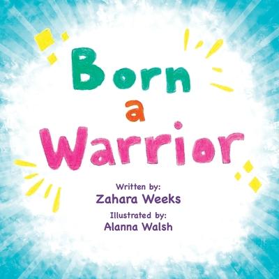 Knjiga Born a Warrior Books That Heal